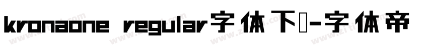 kronaone regular字体下载字体转换